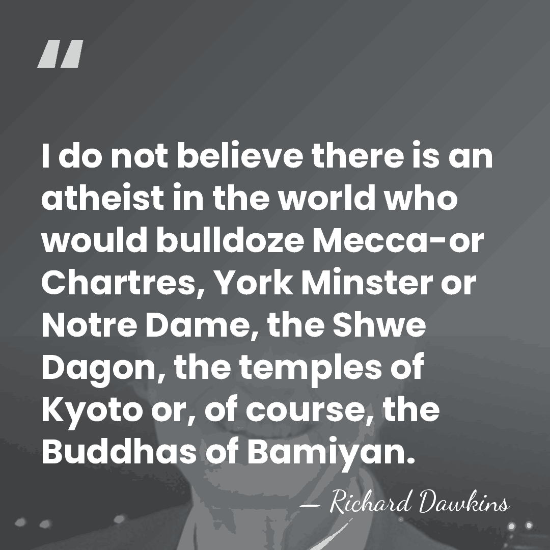I do not believe there is an atheist in the world who&hellip; - Richard Dawkins