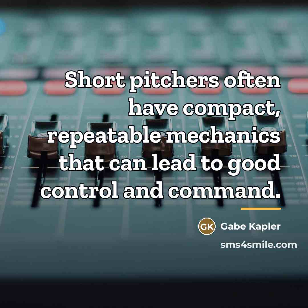 “Short pitchers often have compact, repeatable mechanics that can lead…” quote by Gabe Kapler