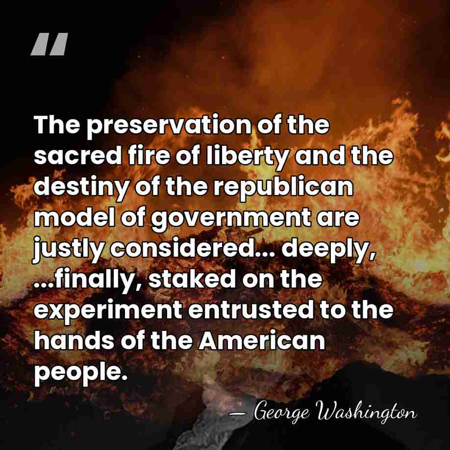 The preservation of the sacred fire of liberty and the destiny of&hellip; - George Washington