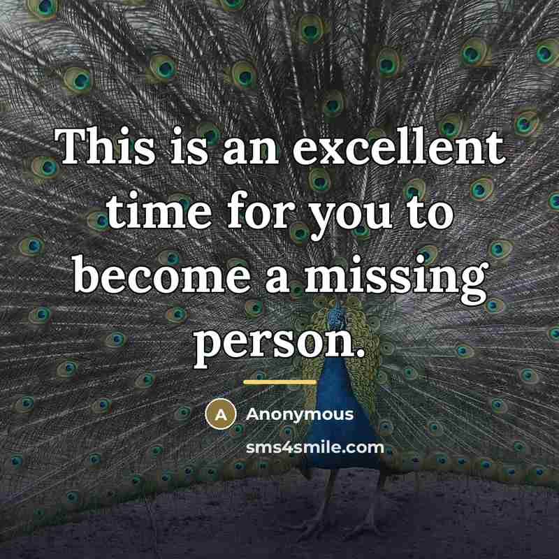 “This is an excellent time for you to become a…” quote by Anonymous