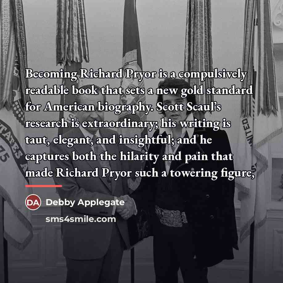 “Becoming Richard Pryor is a compulsively readable book that sets…” quote by Debby Applegate