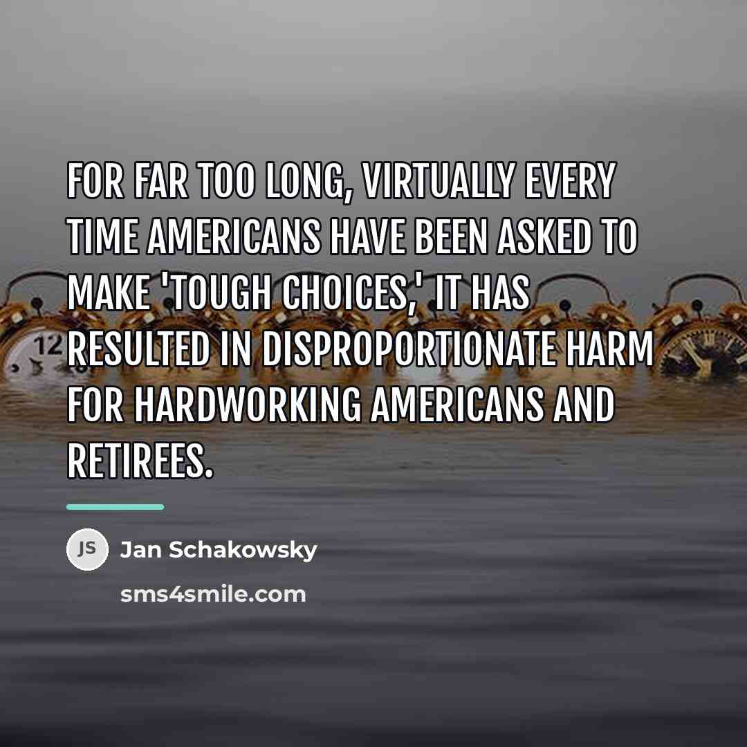 “For far too long, virtually every time Americans have been…” quote by Jan Schakowsky