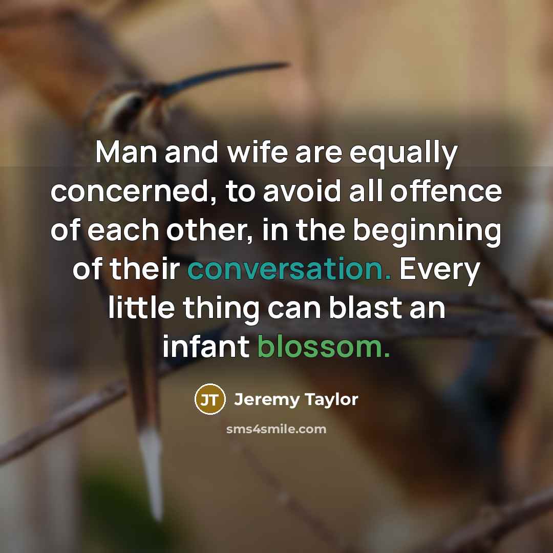 “Man and wife are equally concerned, to avoid all offence…” quote by Jeremy Taylor