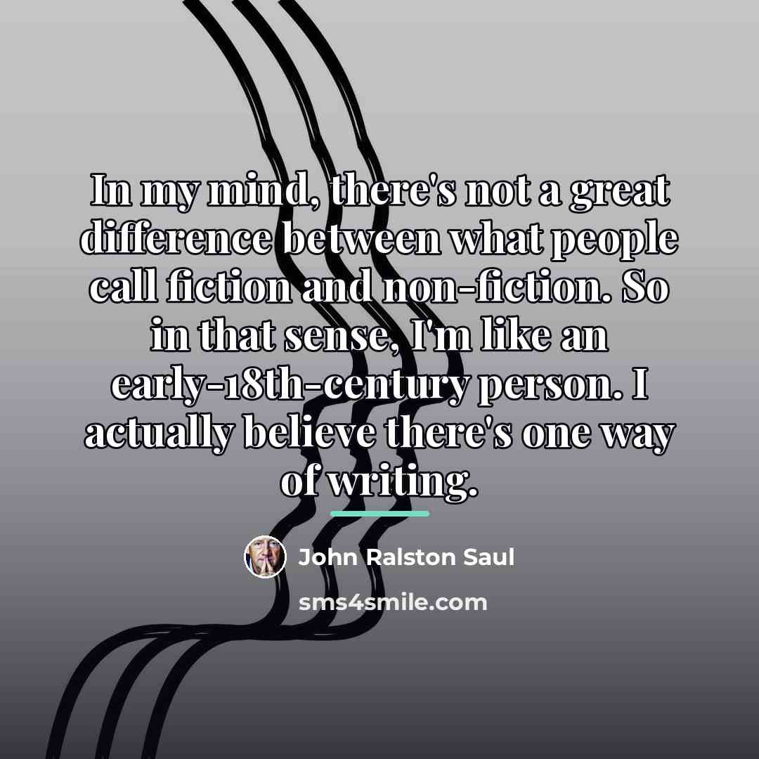 “In my mind, there's not a great difference between what…” quote by John Ralston Saul
