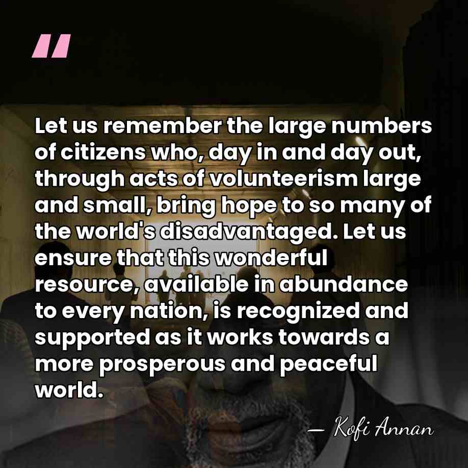Let us remember the large numbers of citizens who, day in and&hellip; - Kofi Annan