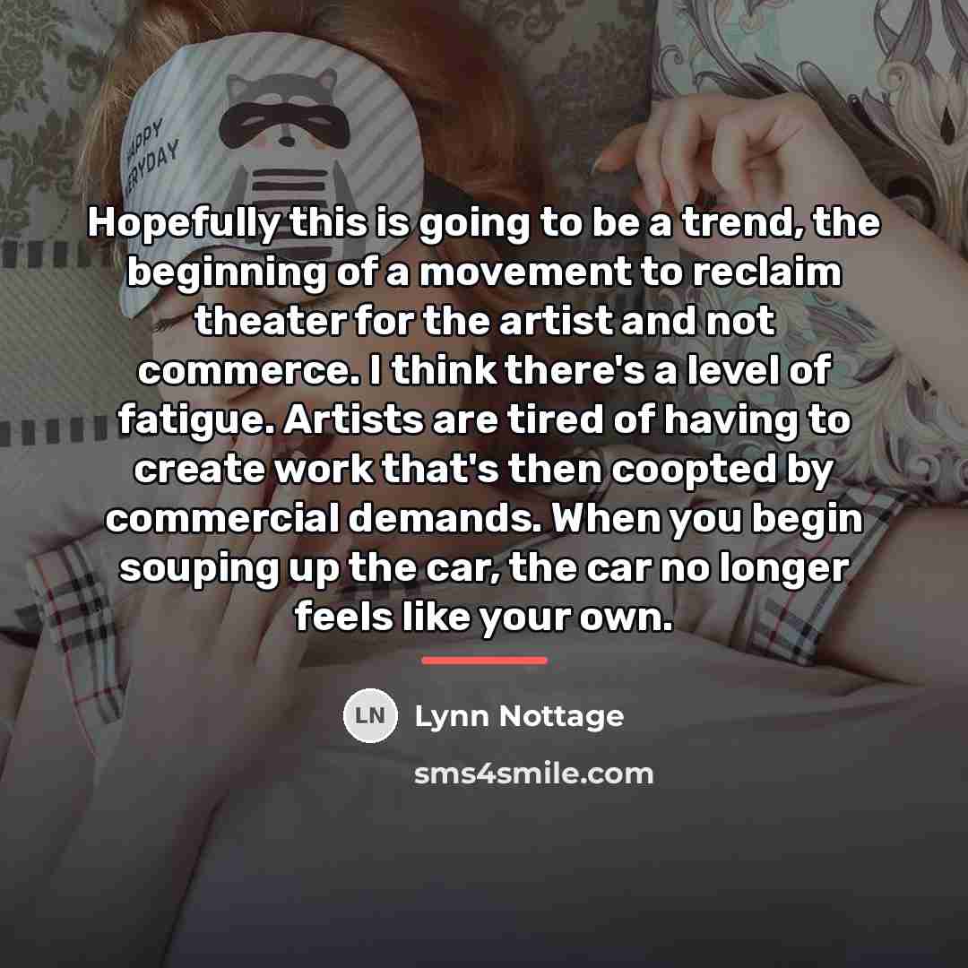 “Hopefully this is going to be a trend, the beginning…” quote by Lynn Nottage