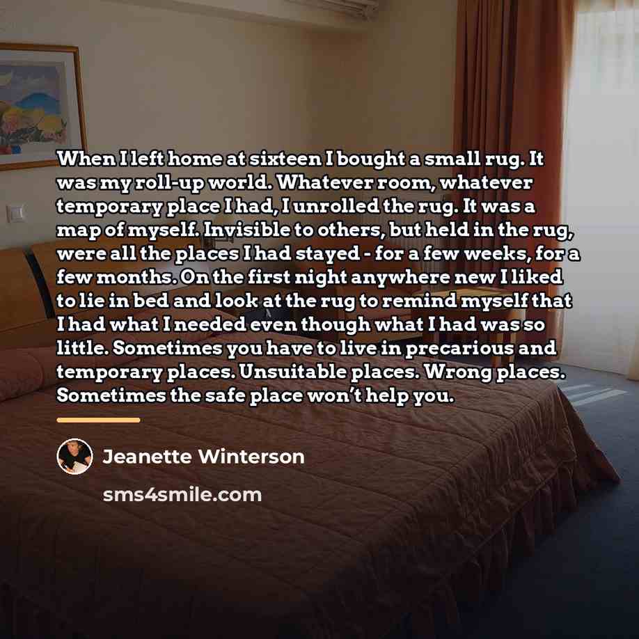 “When I left home at sixteen I bought a small…” quote by Jeanette Winterson