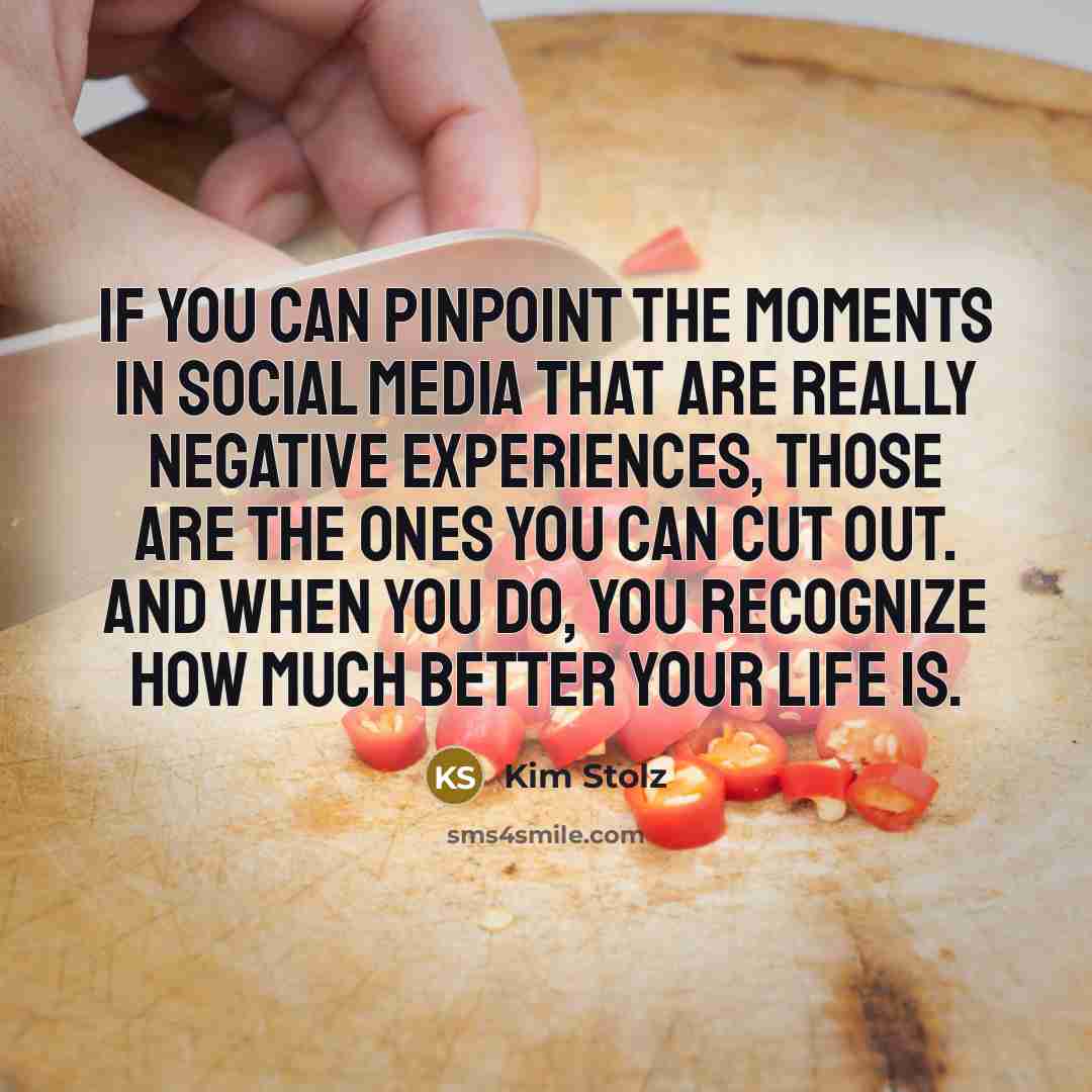 “If you can pinpoint the moments in social media that…” quote by Kim Stolz