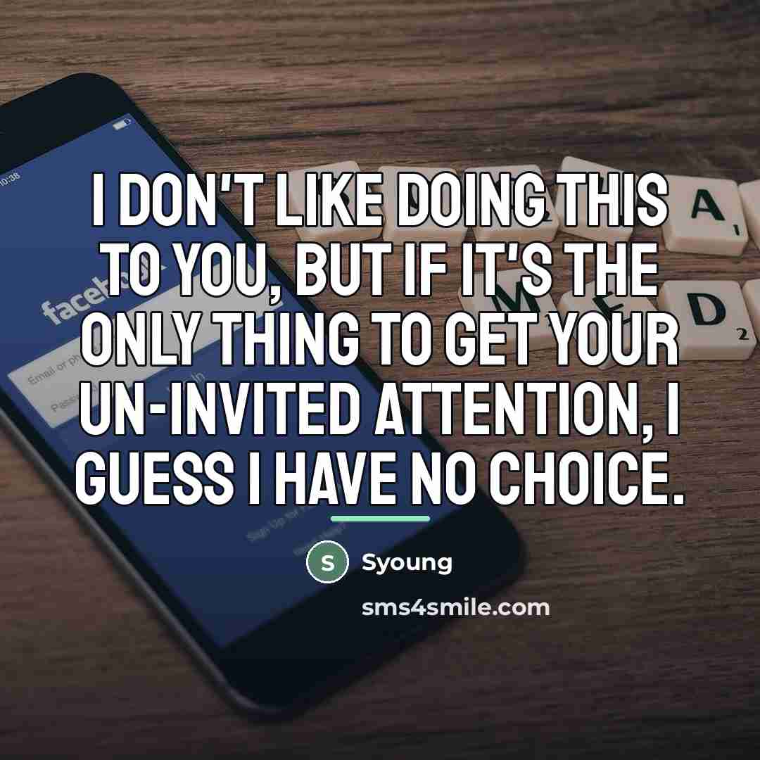 “I don't like doing this to you, but if it's…” quote by Syoung