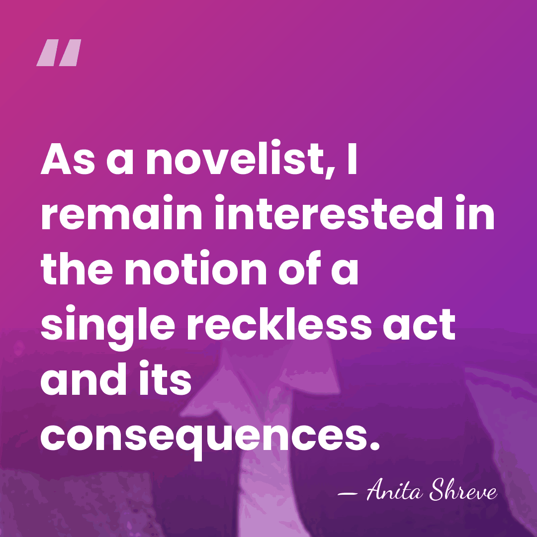 As a novelist, I remain interested in the notion of a single&hellip; - Anita Shreve