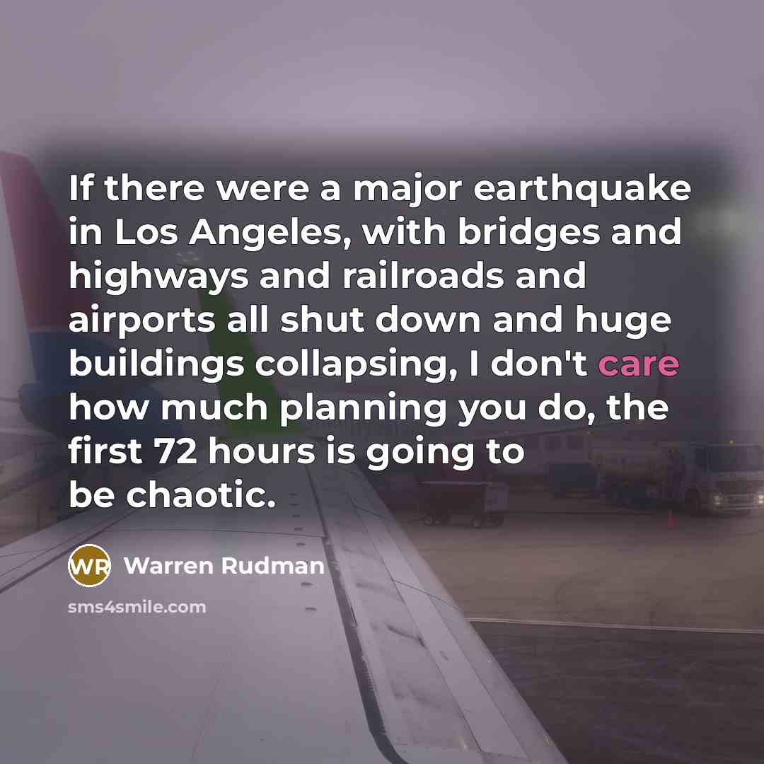 “If there were a major earthquake in Los Angeles, with…” quote by Warren Rudman