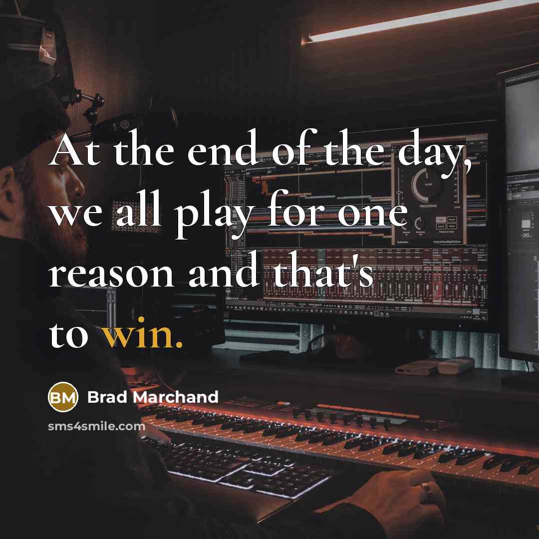 “At the end of the day, we all play for…” quote by Brad Marchand