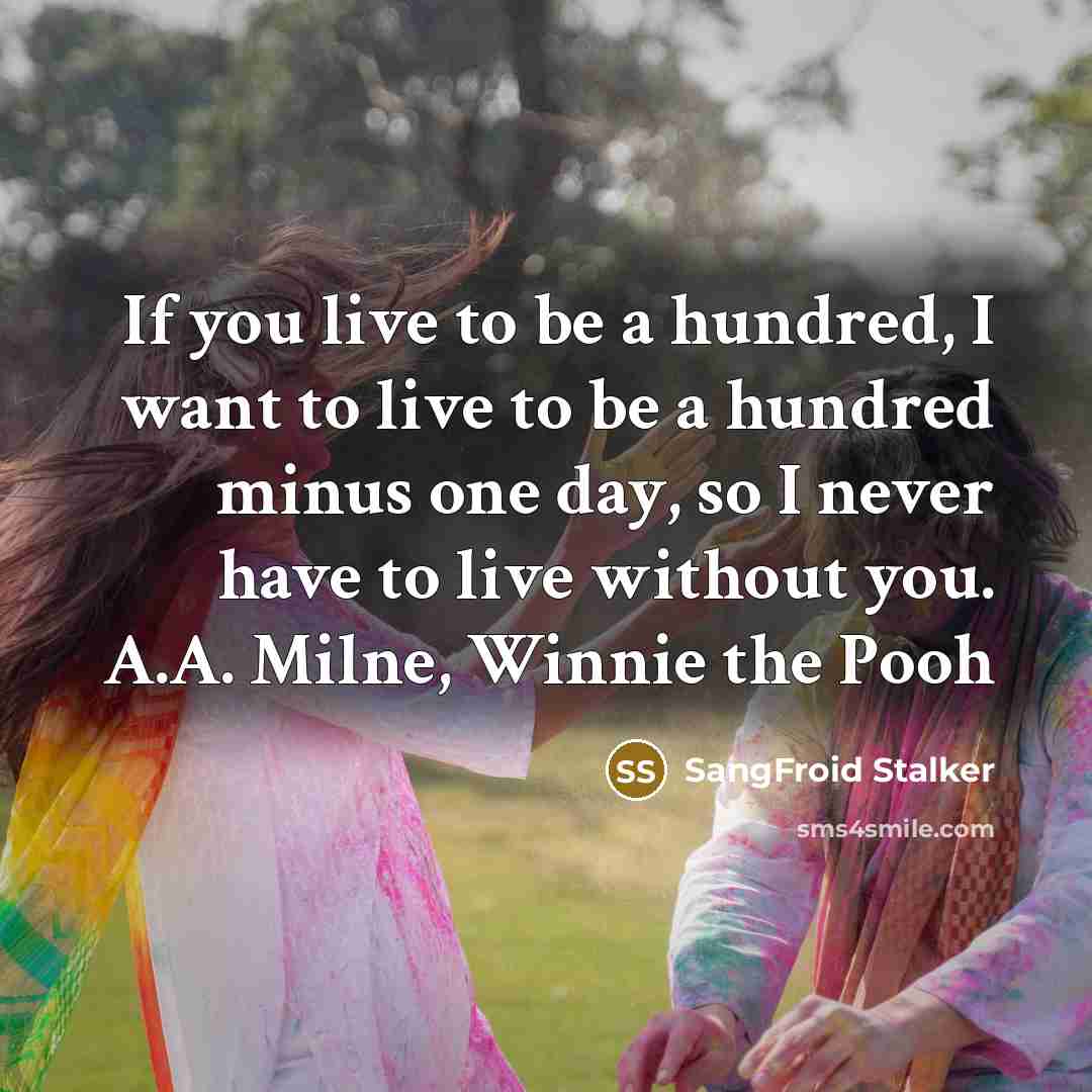 “If you live to be a hundred, I want to…” quote by SangFroid Stalker