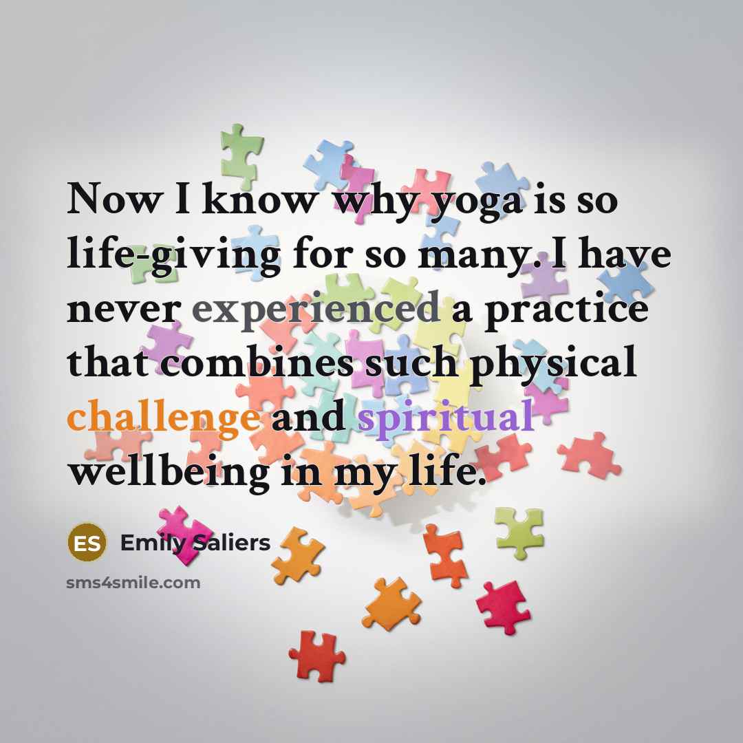 “Now I know why yoga is so life-giving for so…” quote by Emily Saliers