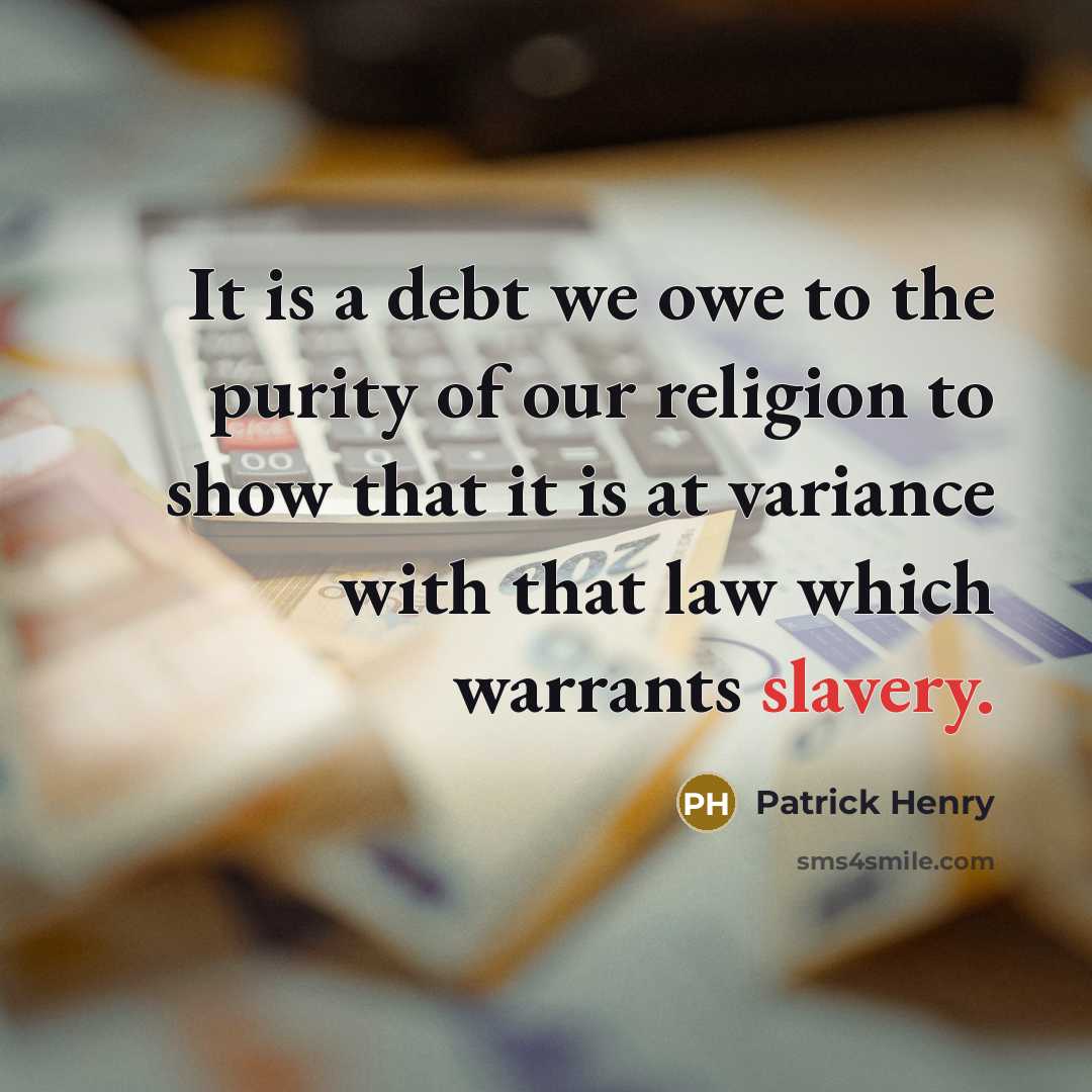 “It is a debt we owe to the purity of…” quote by Patrick Henry