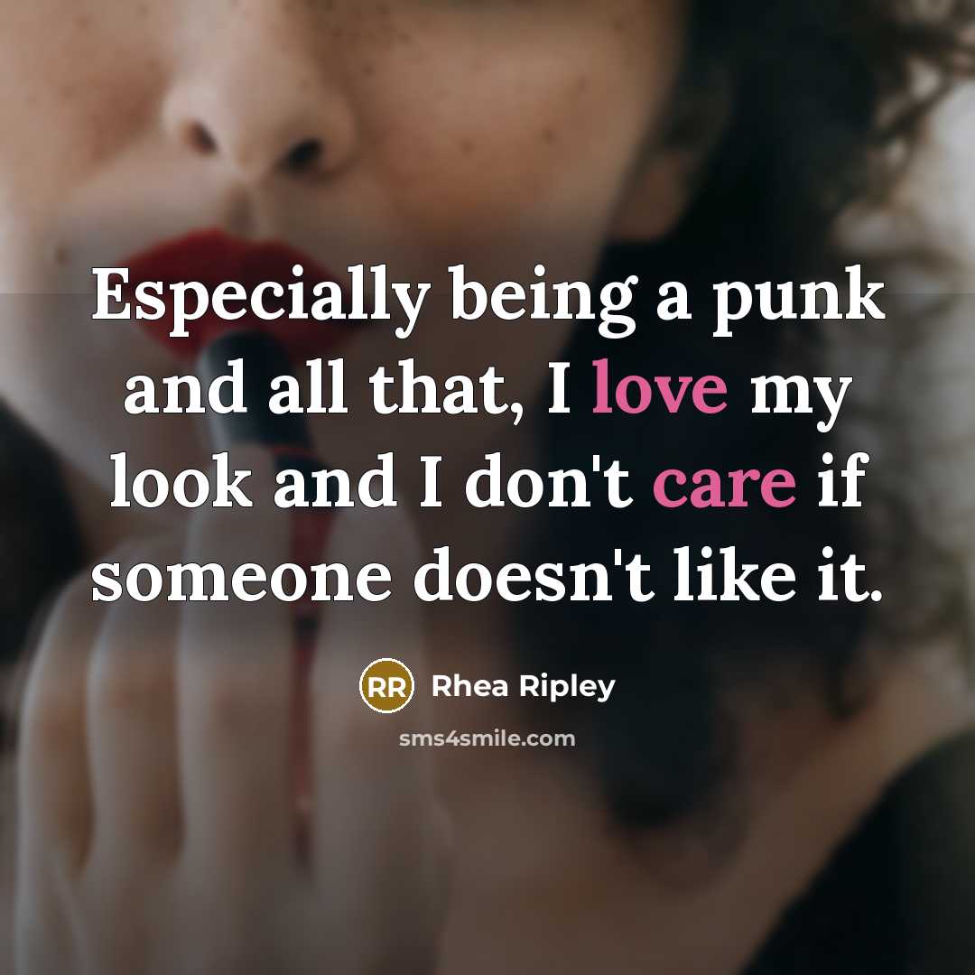 “Especially being a punk and all that, I love my…” quote by Rhea Ripley