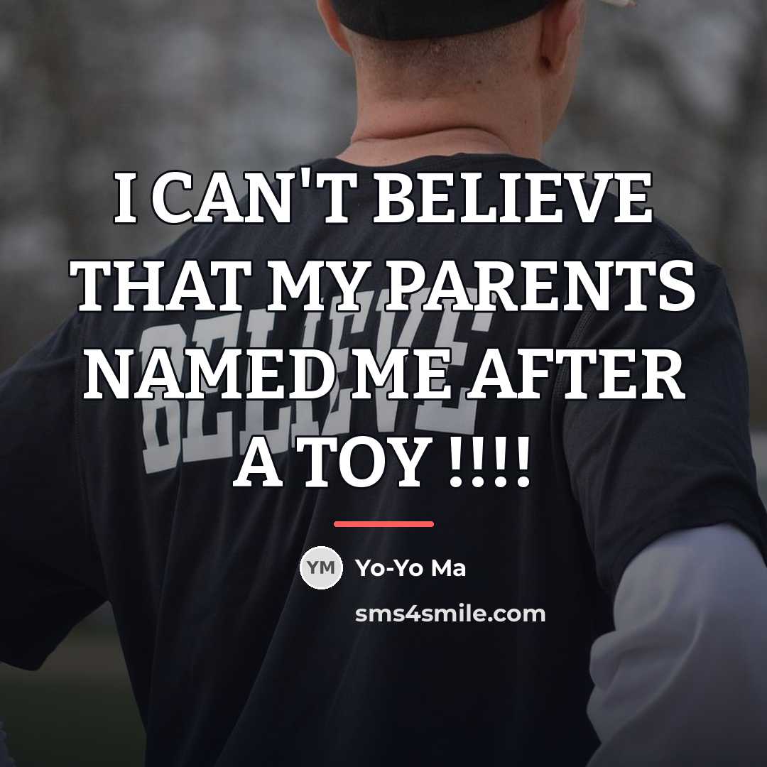 “I CAN'T BELIEVE THAT MY PARENTS NAMED ME AFTER A…” quote by Yo-Yo Ma