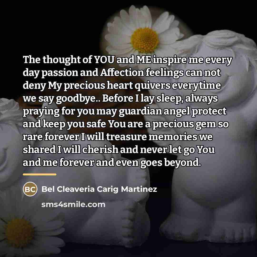 “The thought of YOU and ME inspire me every day…” quote by Anonymous
