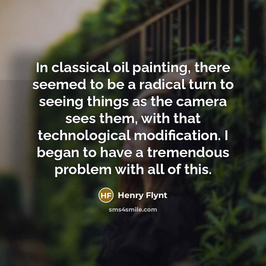 “In classical oil painting, there seemed to be a radical…” quote by Henry Flynt