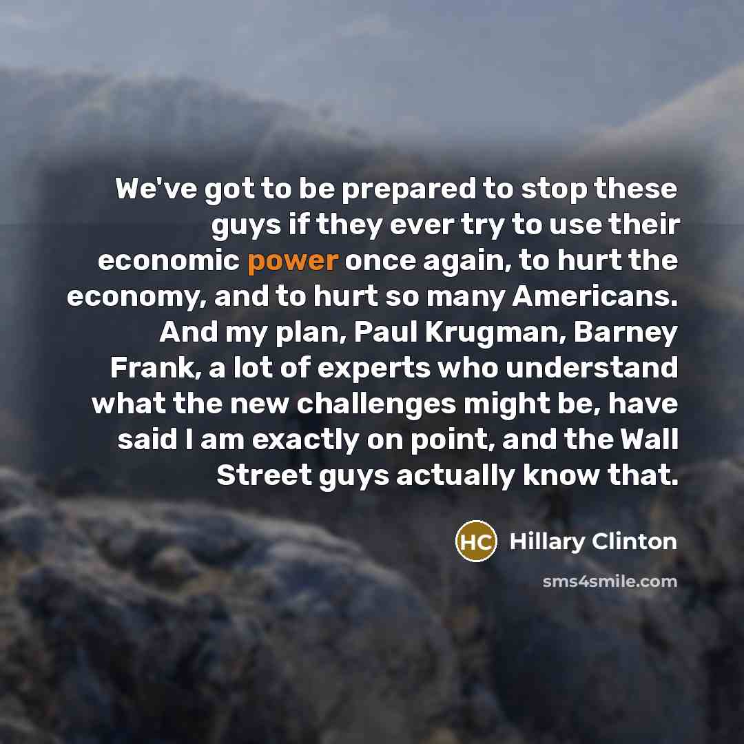 “We've got to be prepared to stop these guys if…” quote by Hillary Clinton