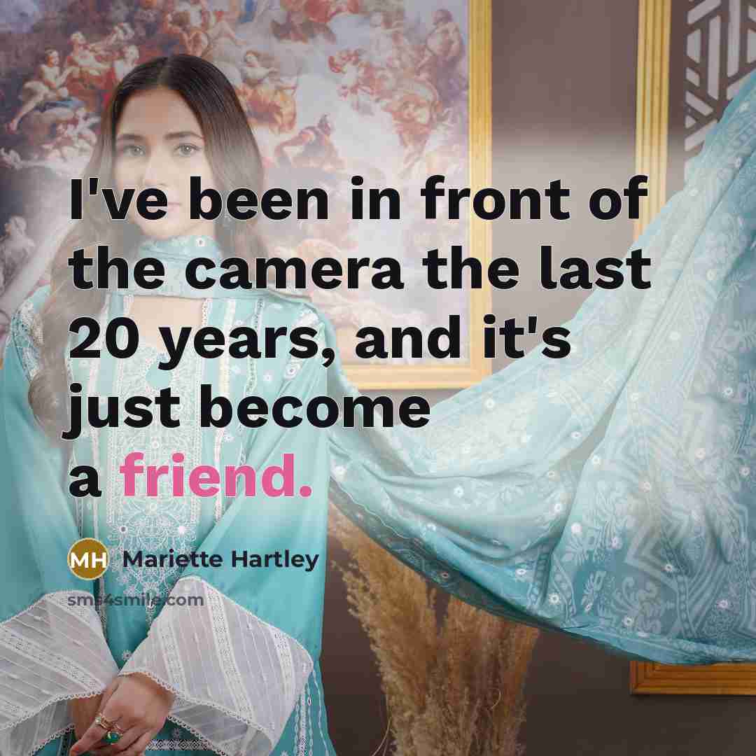 “I've been in front of the camera the last 20…” quote by Mariette Hartley