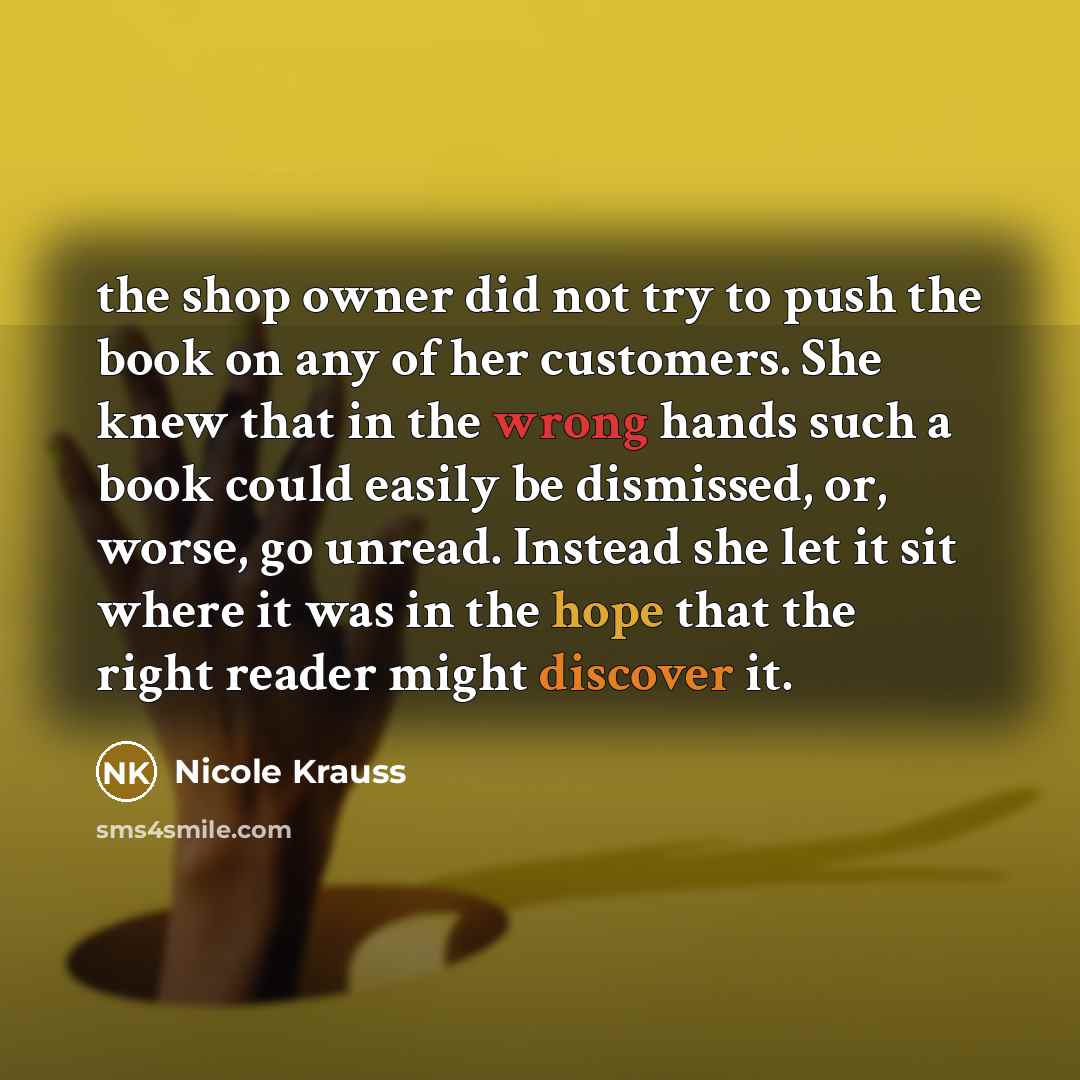 “the shop owner did not try to push the book…” quote by Nicole Krauss
