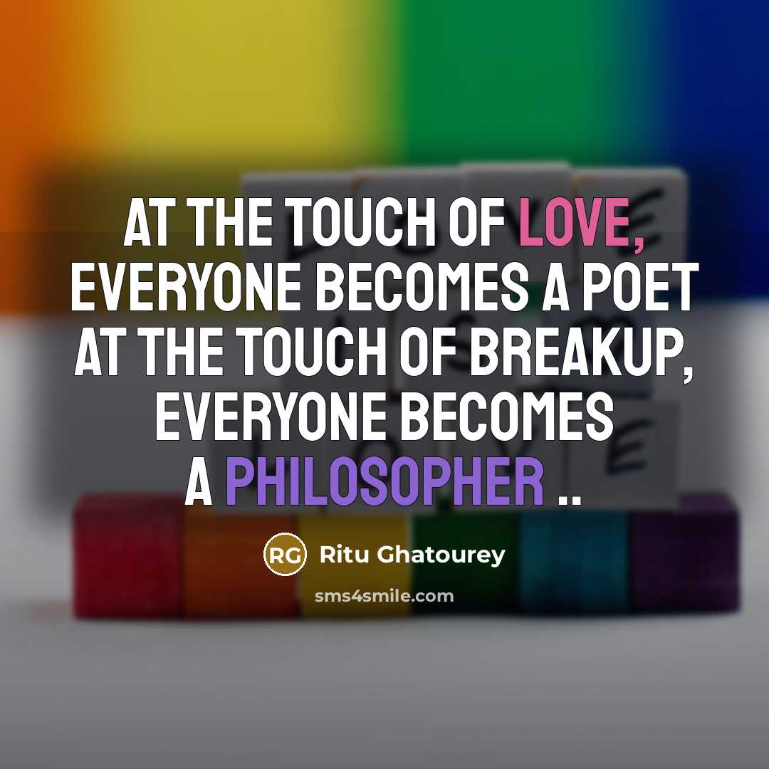 “At the Touch of love, Everyone becomes a poet At…” quote by Ritu Ghatourey