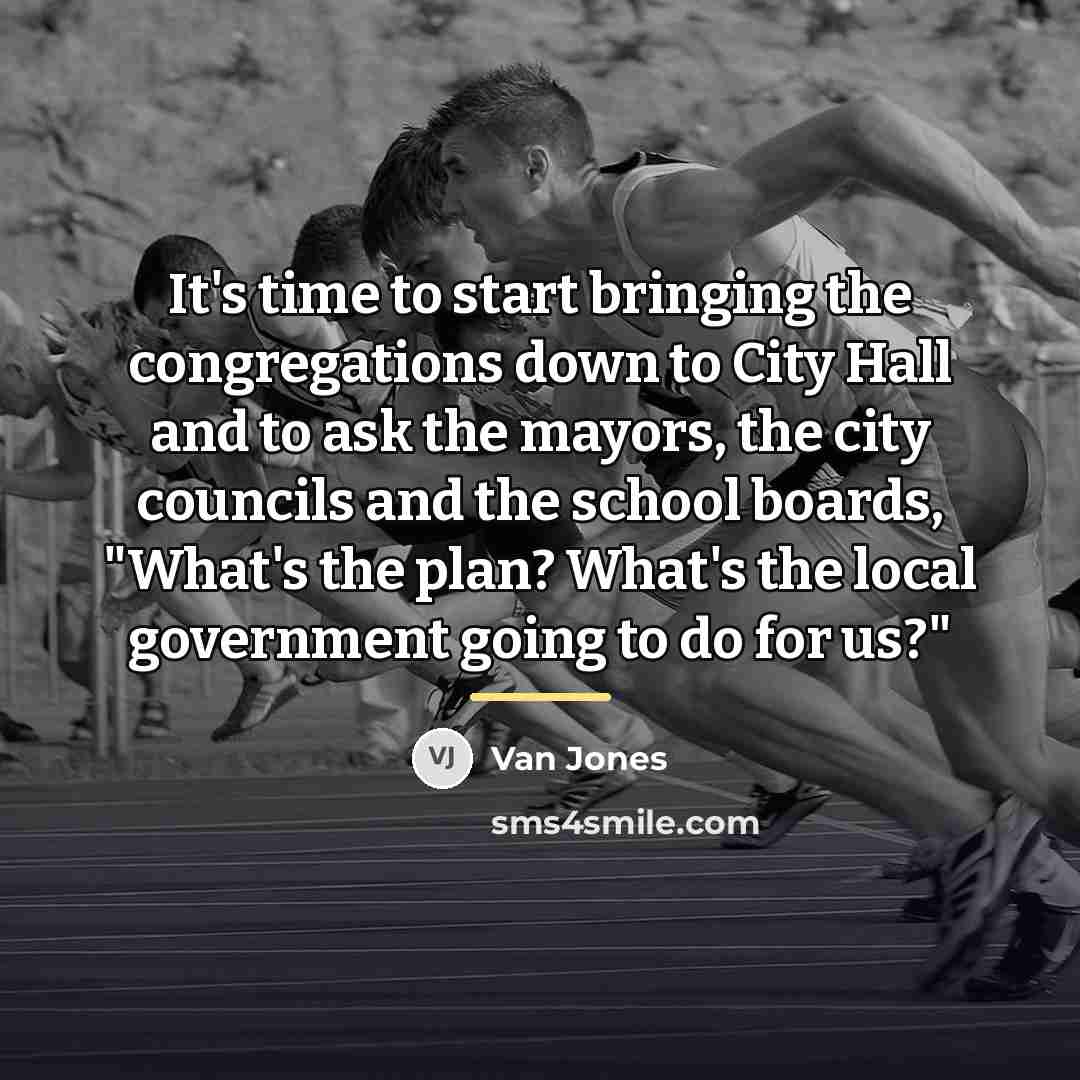 “It's time to start bringing the congregations down to City…” quote by Van Jones