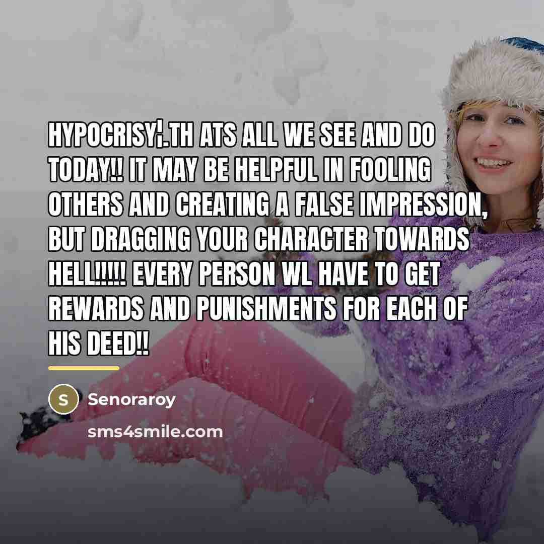 “Hypocrisy¦.th ats all we see and do today!! It may…” quote by Senoraroy