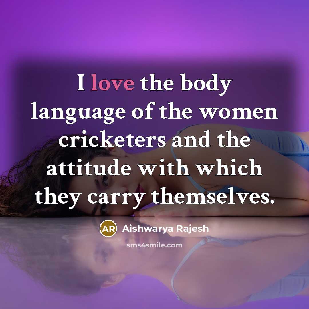 “I love the body language of the women cricketers and…” quote by Aishwarya Rajesh
