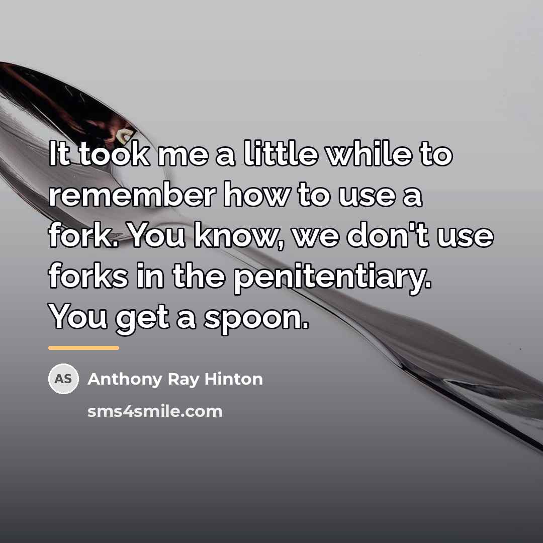 “It took me a little while to remember how to…” quote by Anthony Ray Hinton