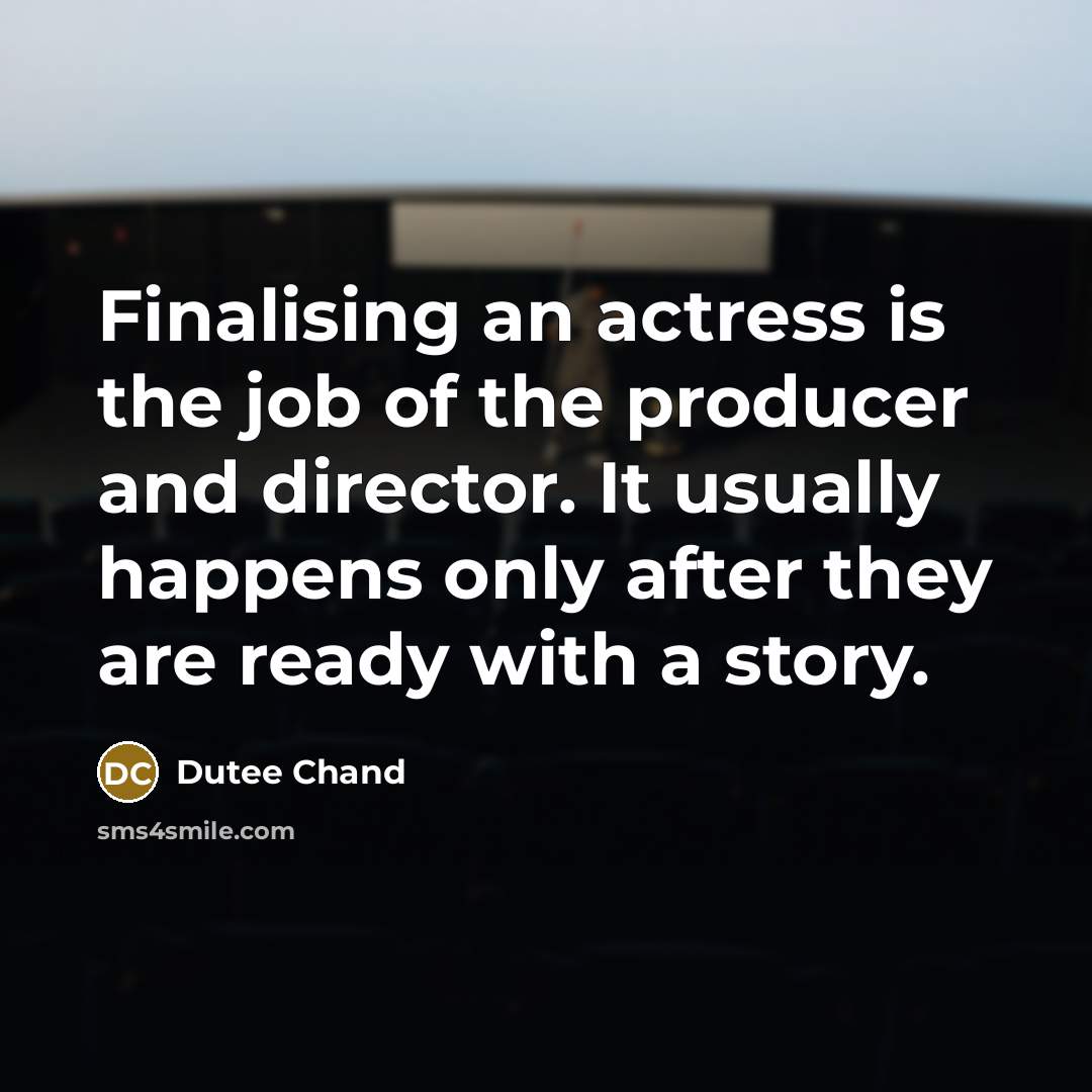 “Finalising an actress is the job of the producer and…” quote by Dutee Chand