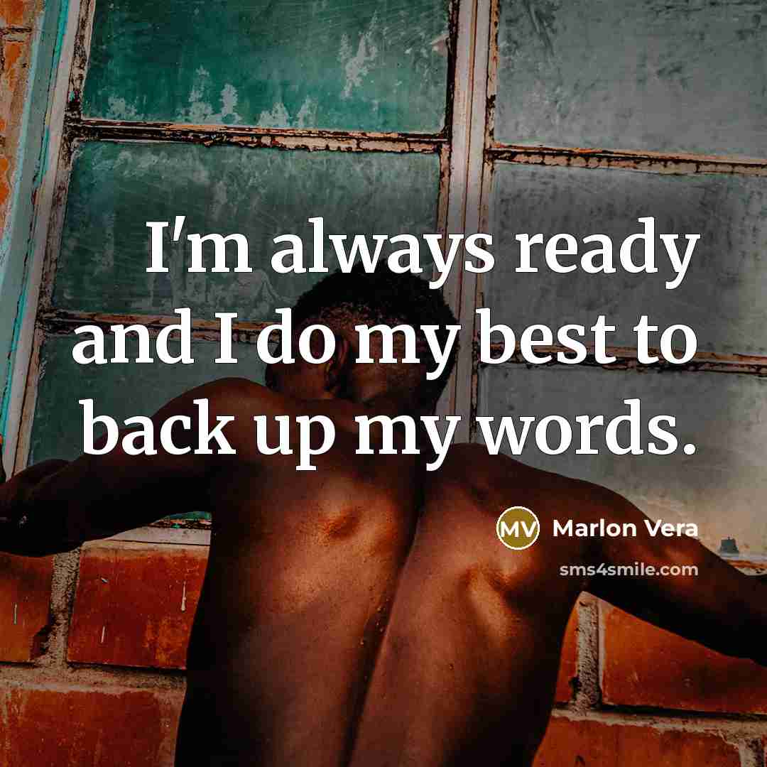 “I'm always ready and I do my best to back…” quote by Marlon Vera