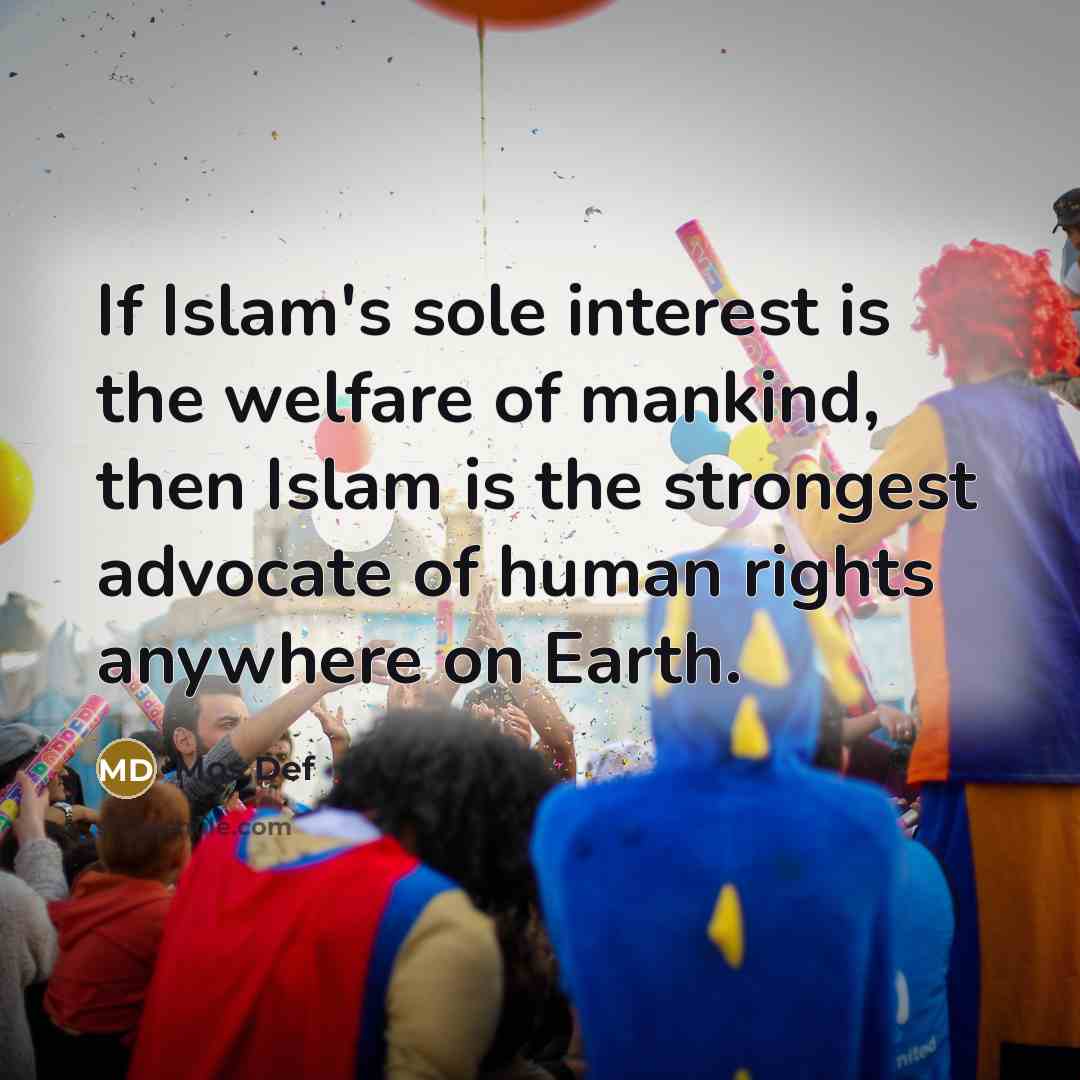 “If Islam's sole interest is the welfare of mankind, then…” quote by Mos Def
