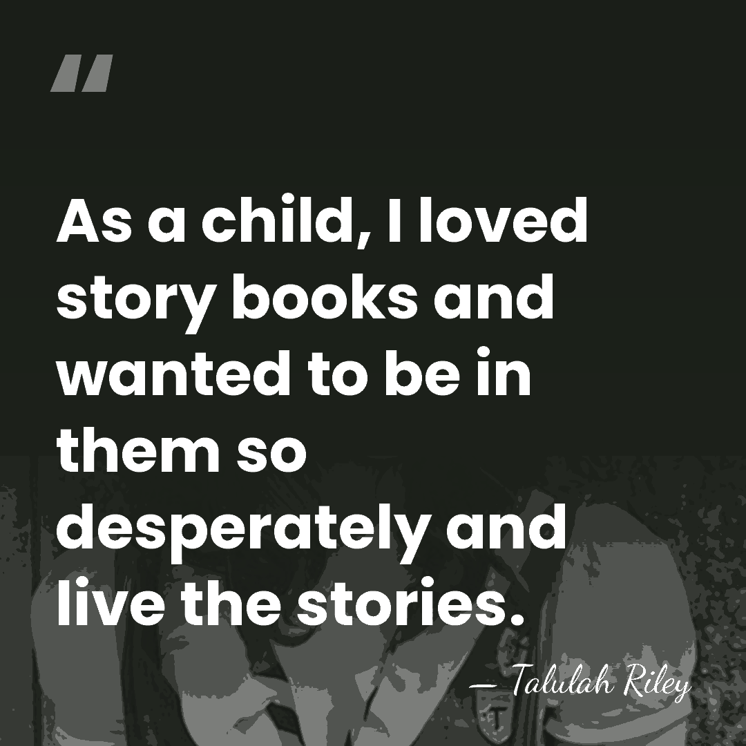 As a child, I loved story books and wanted to be in&hellip; - Talulah Riley