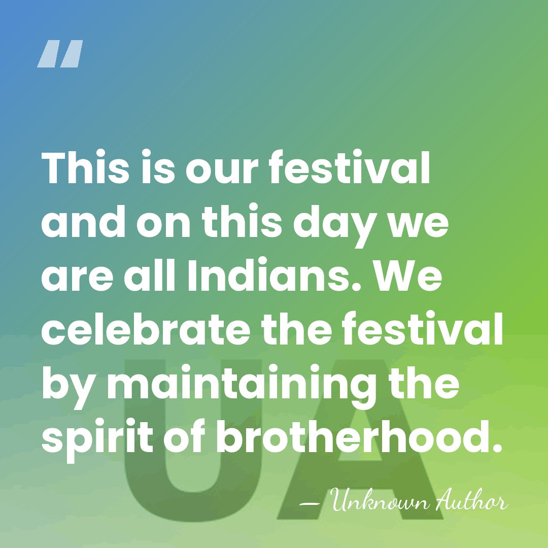 This is our festival and on this day we are all Indians.&hellip; - Brinda Karat