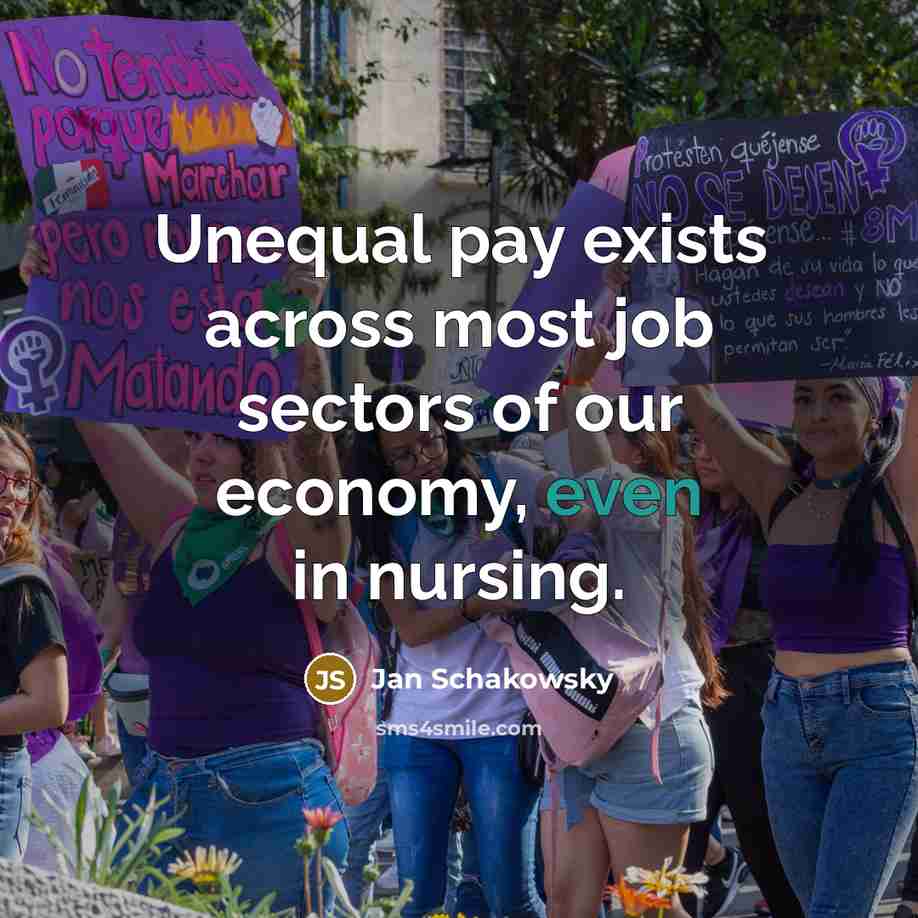 “Unequal pay exists across most job sectors of our economy,…” quote by Jan Schakowsky