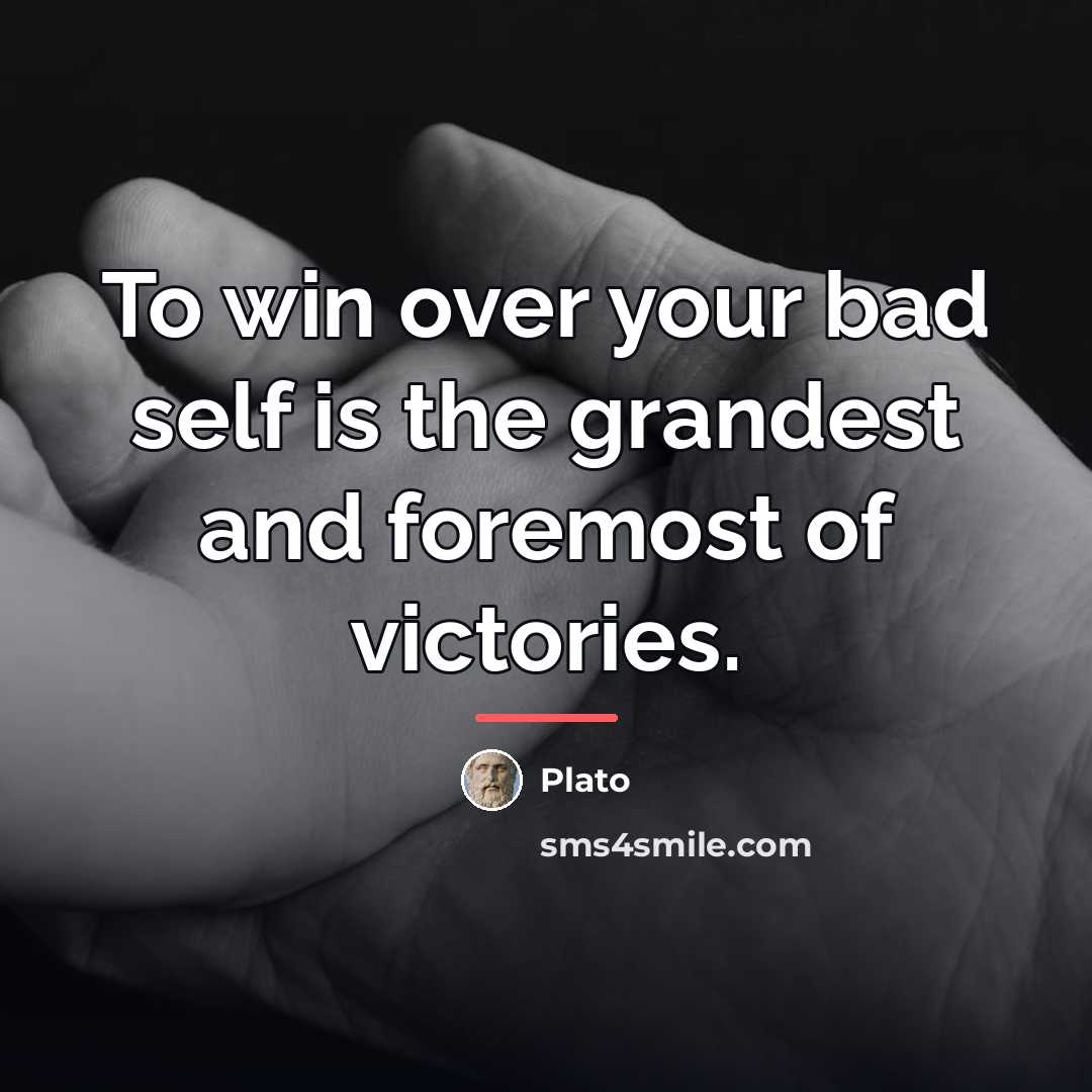 “To win over your bad self is the grandest and…” quote by Plato