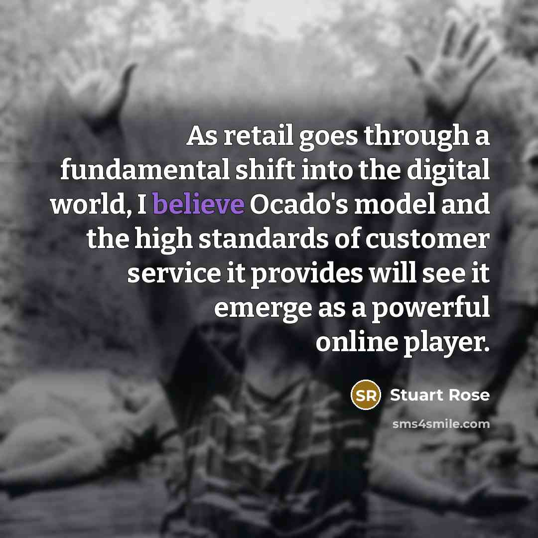 “As retail goes through a fundamental shift into the digital…” quote by Stuart Rose