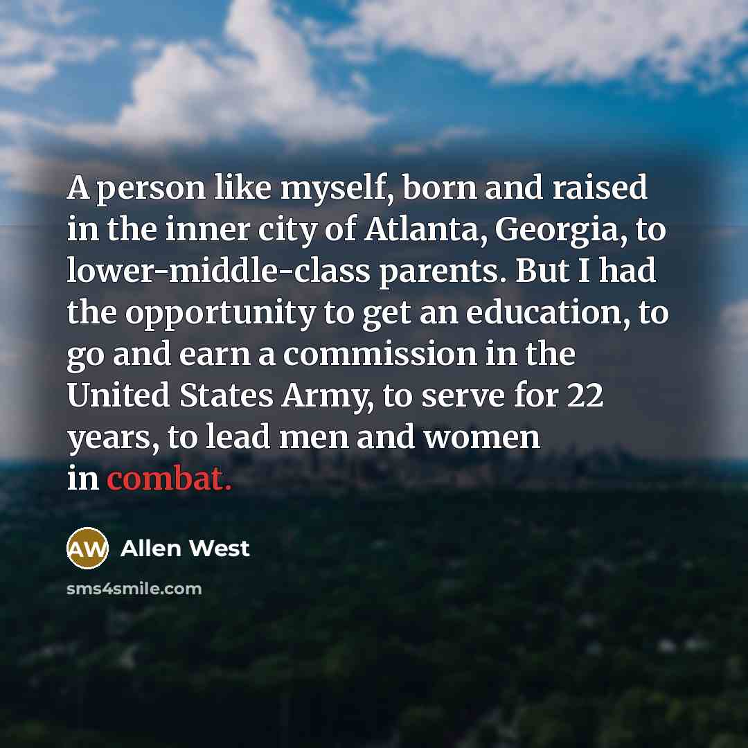 “A person like myself, born and raised in the inner…” quote by Allen West