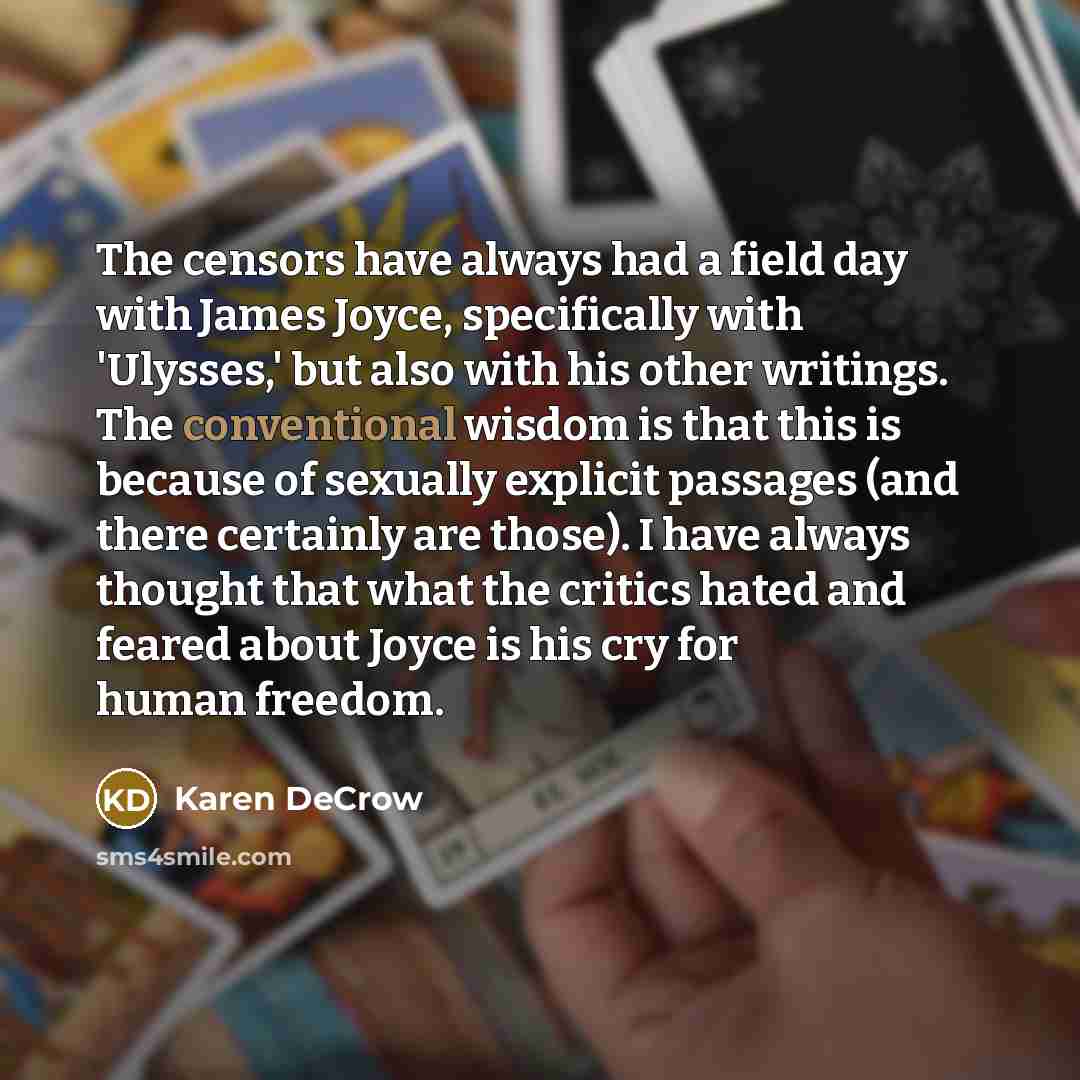 “The censors have always had a field day with James…” quote by Karen DeCrow