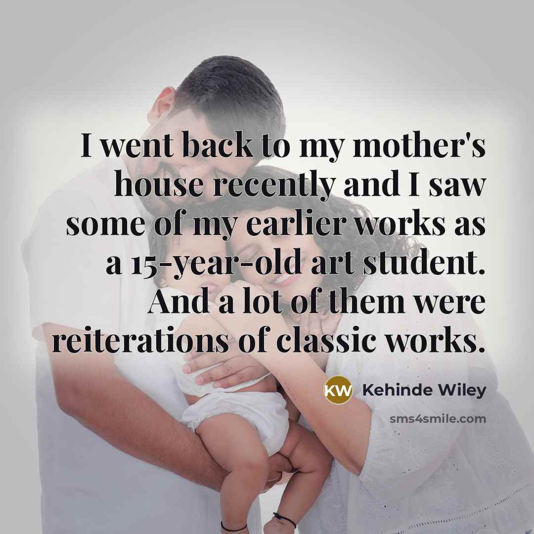 “I went back to my mother's house recently and I…” quote by Kehinde Wiley