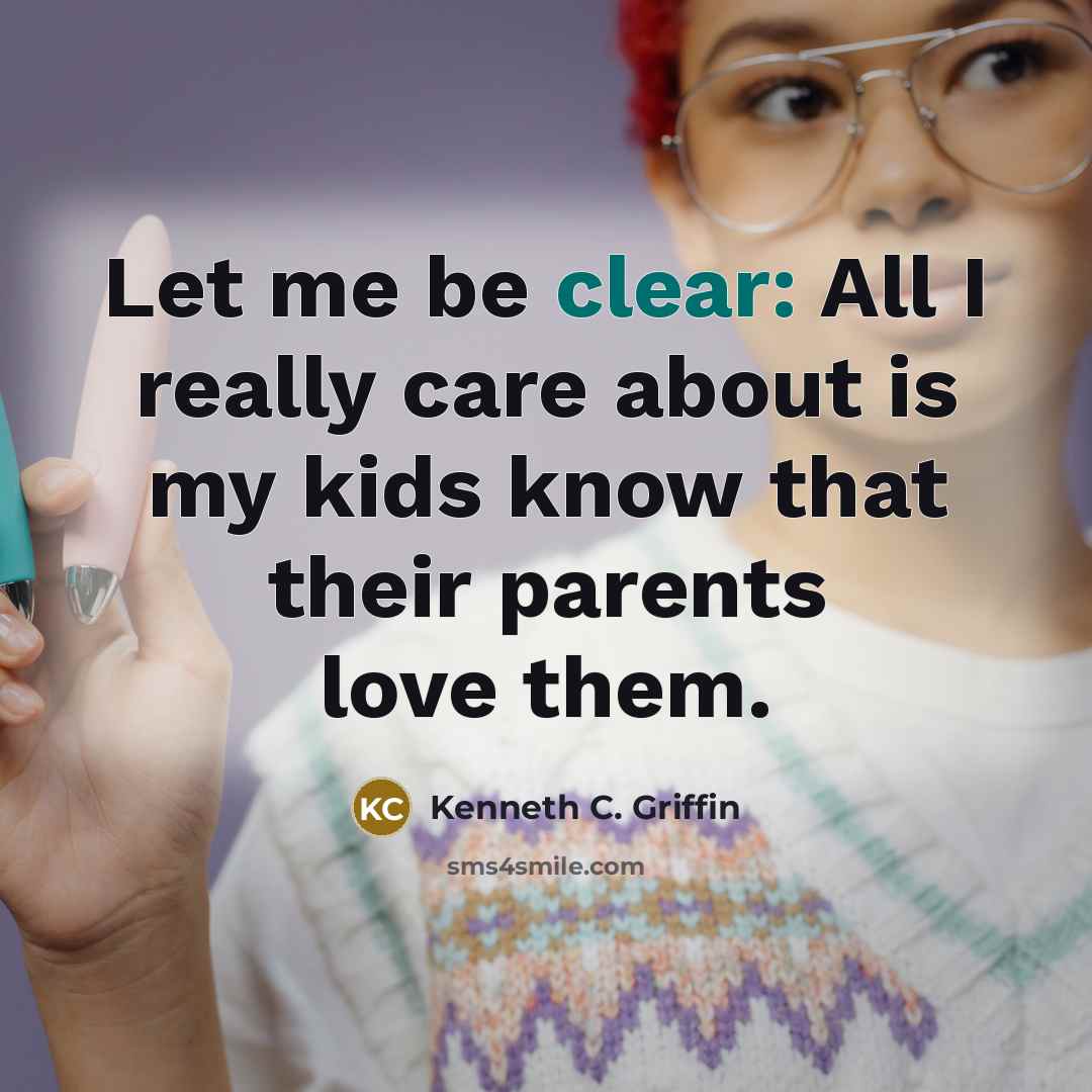 “Let me be clear: All I really care about is…” quote by Kenneth C. Griffin