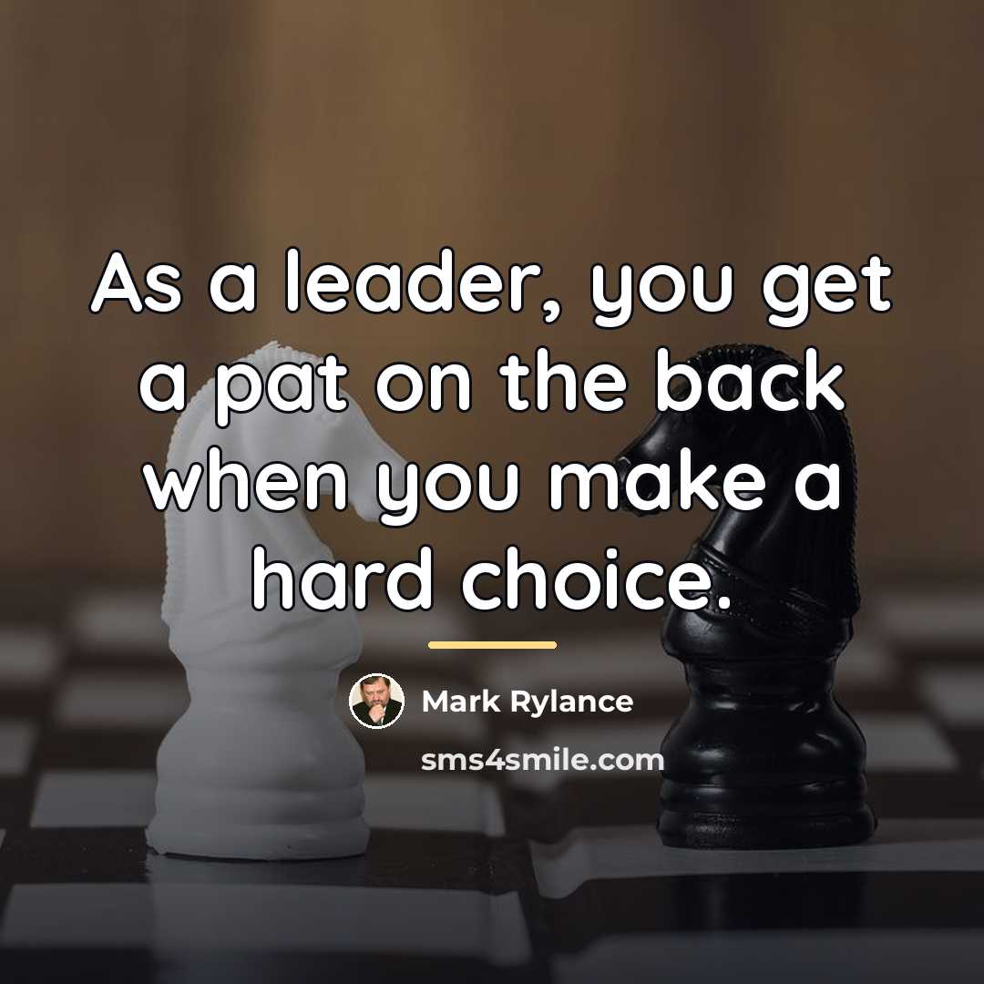 “As a leader, you get a pat on the back…” quote by Mark Rylance