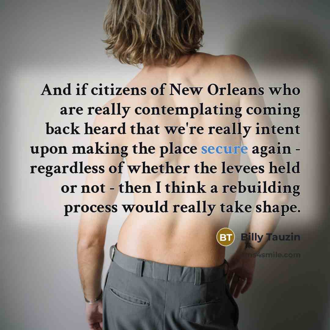 “And if citizens of New Orleans who are really contemplating…” quote by Billy Tauzin