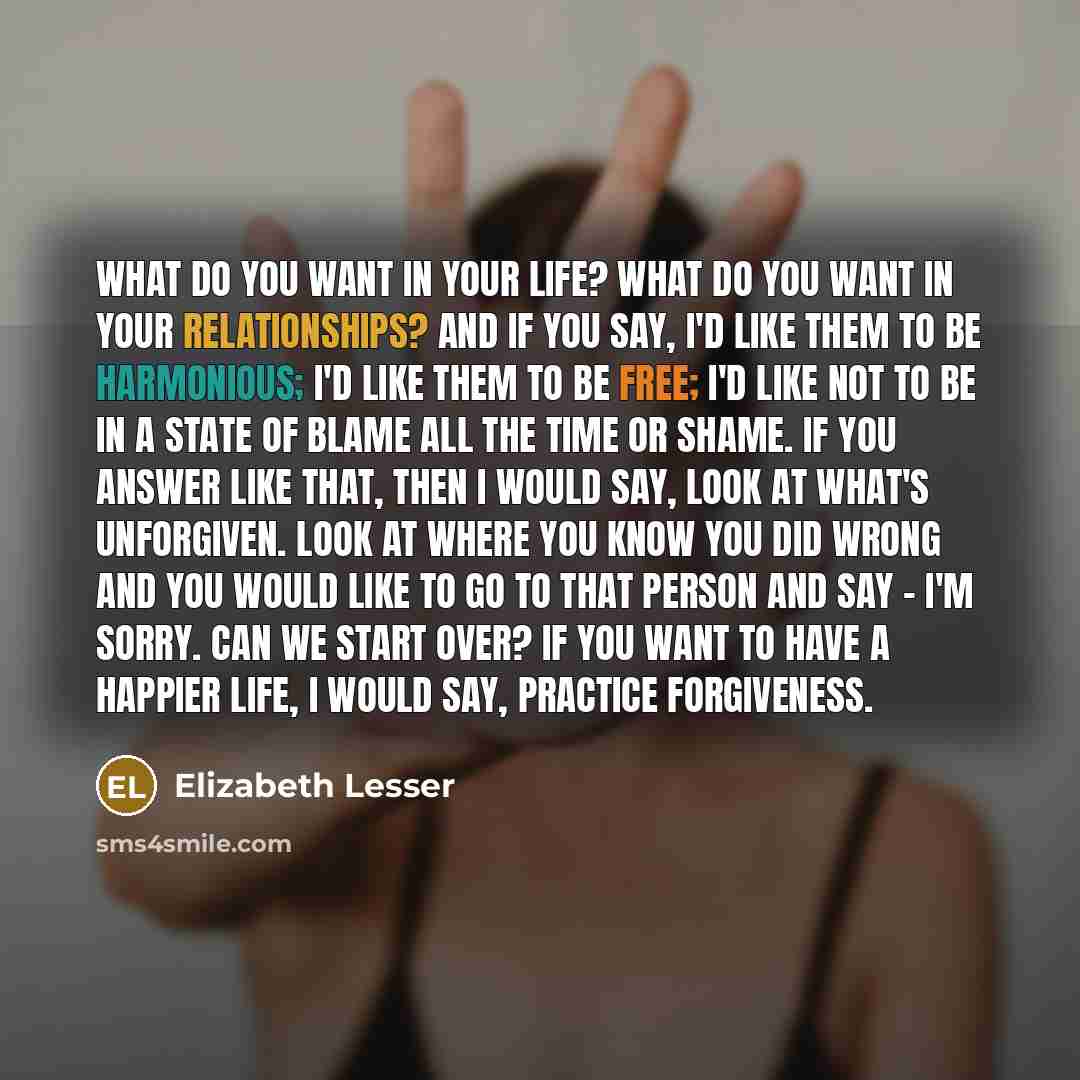 “What do you want in your life? What do you…” quote by Elizabeth Lesser