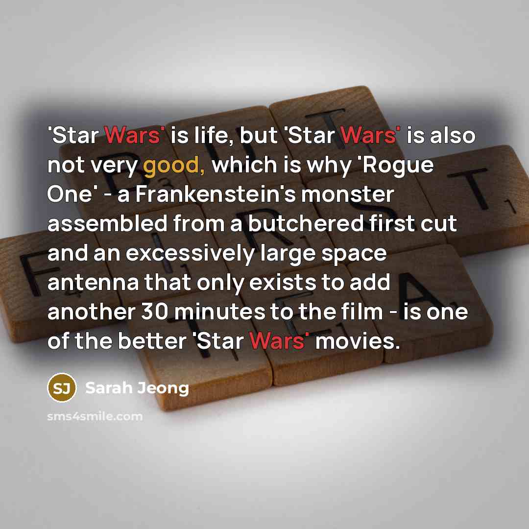 “'Star Wars' is life, but 'Star Wars' is also not…” quote by Sarah Jeong