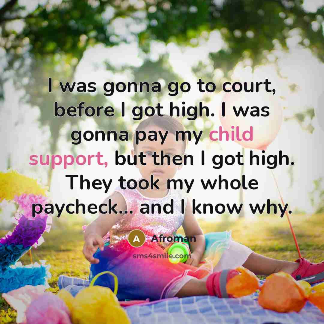“I was gonna go to court, before I got high.…” quote by Afroman