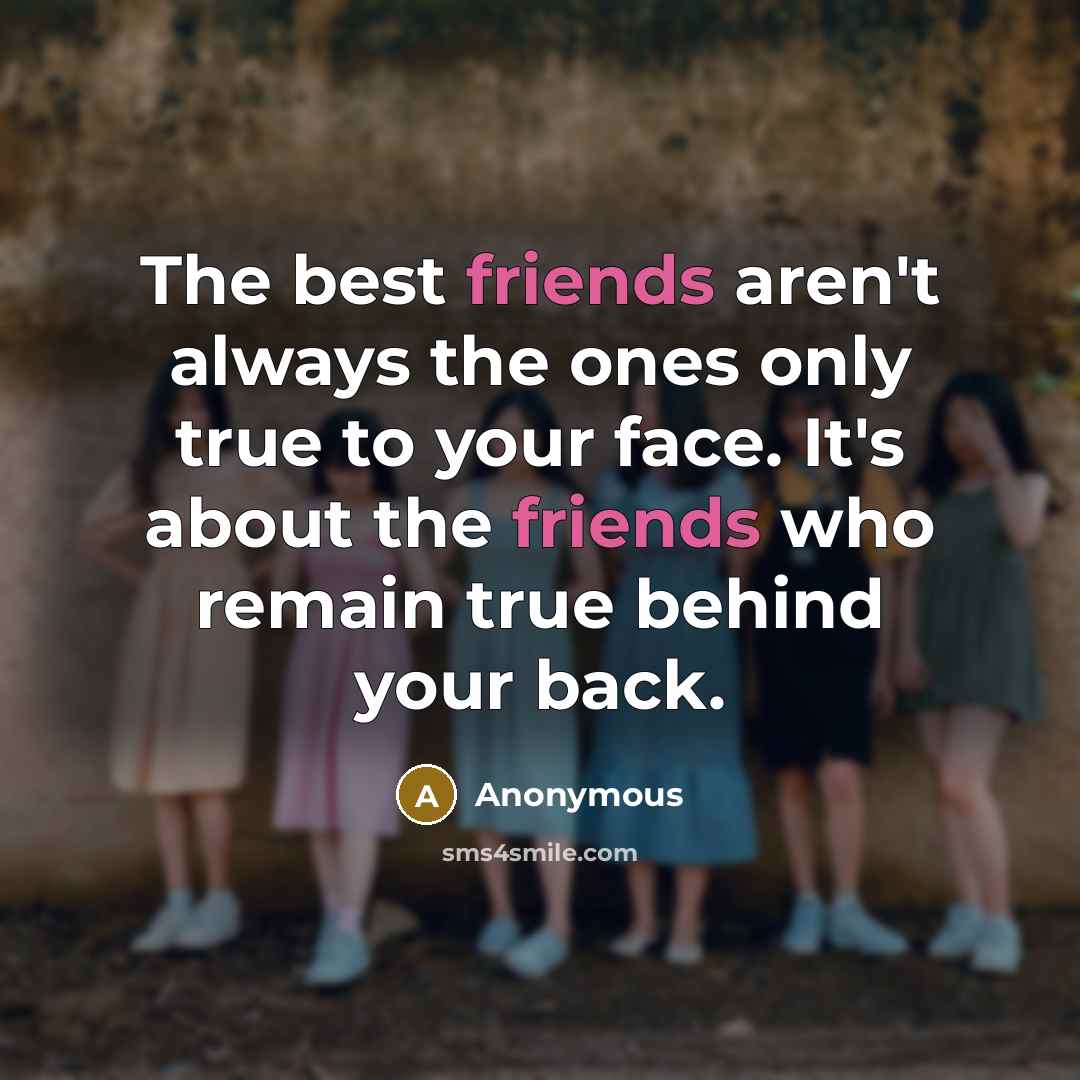“The best friends aren't always the ones only true to…” quote by Anonymous