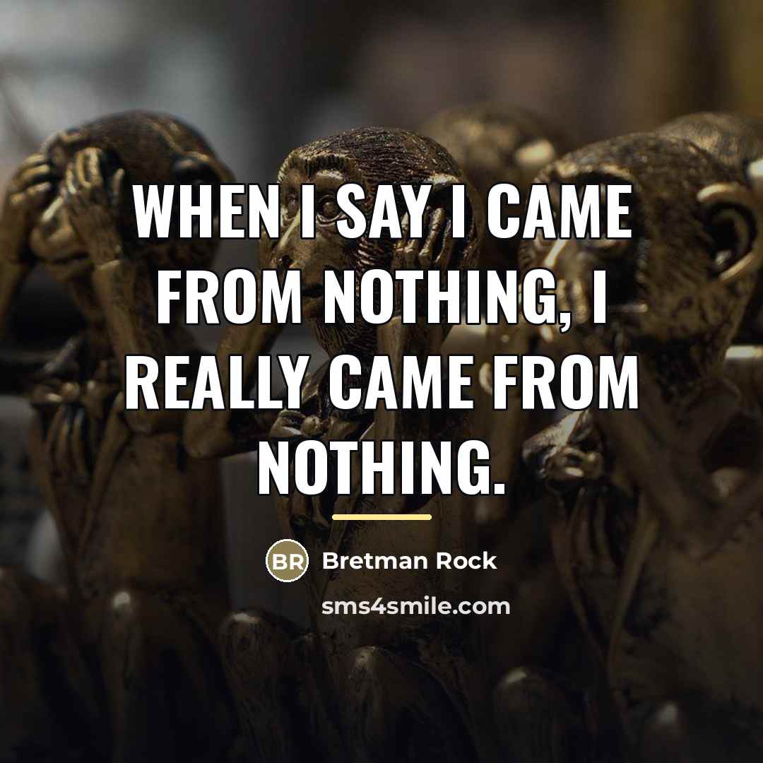 “When I say I came from nothing, I really came…” quote by Bretman Rock
